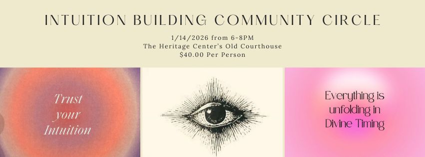 Wednesday Night, January 14th / Intuition Circle