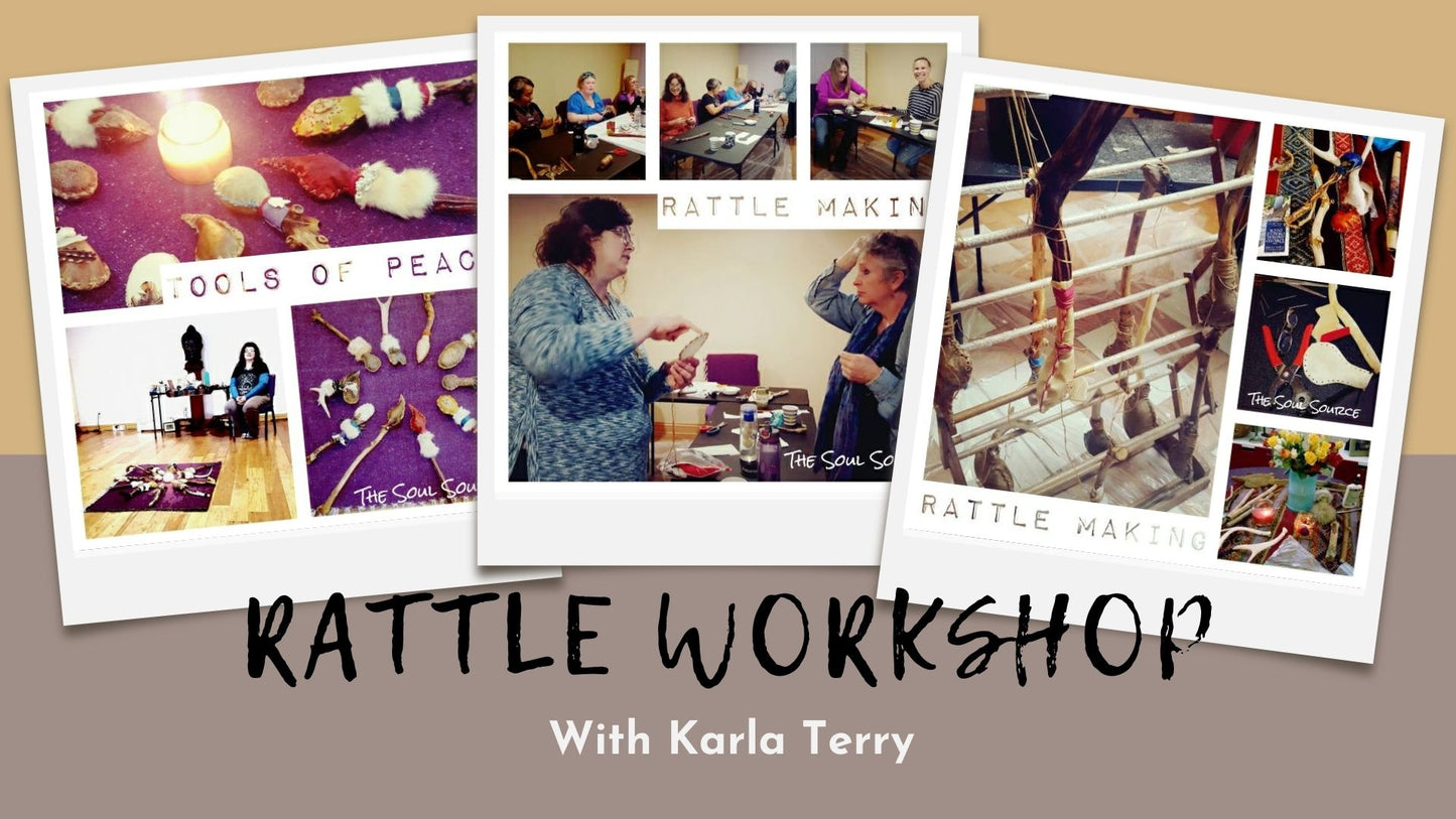 November 11th / RATTLE MAKING WORKSHOP