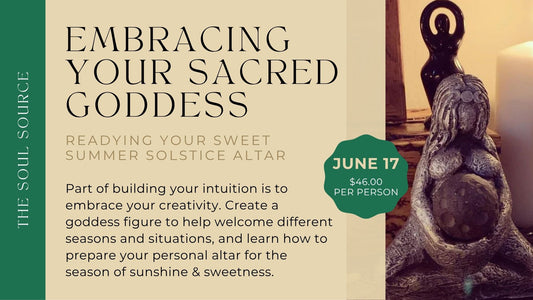 Wednesday Night, June 17th / Embracing Your Sacred Goddess--Preparing for Summer Sweetness