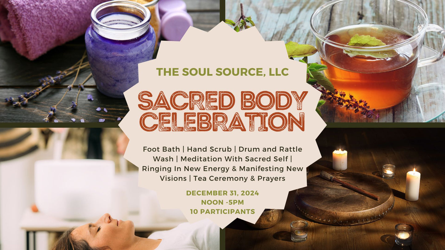 Tuesday, December 31st / Sacred Body Celebration