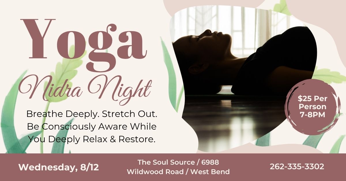 Wednesday, August 12th / Yoga Nidra Night